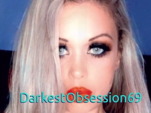 DarkestObsession69