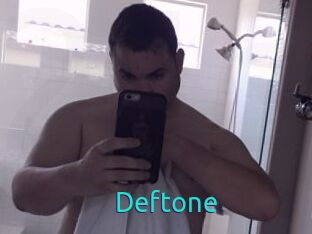 Deftone