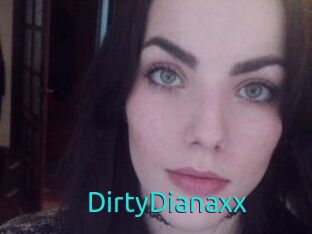 DirtyDianaxx