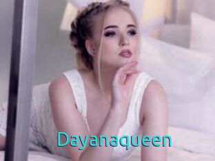 Dayanaqueen