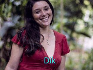 Dik