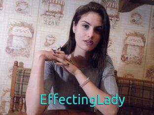 EffectingLady