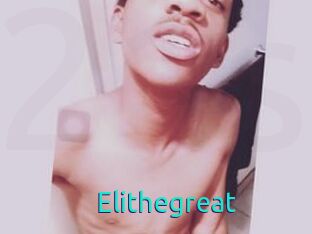 Elithegreat