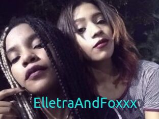 ElletraAndFoxxx