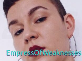 EmpressOfWeaknesses