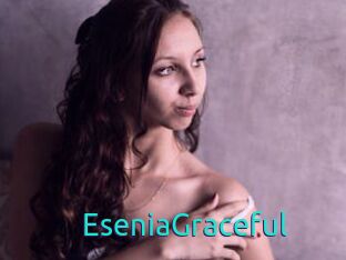 EseniaGraceful