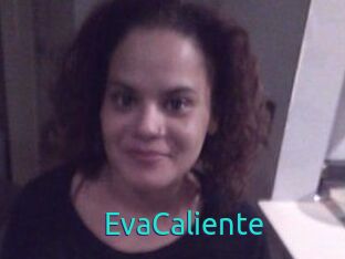 EvaCaliente