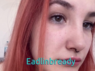 Eadlinbready