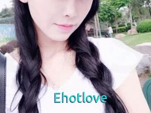 Ehotlove