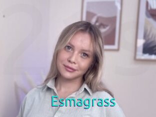 Esmagrass