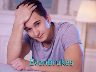 Evanbrukes