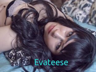 Evateese