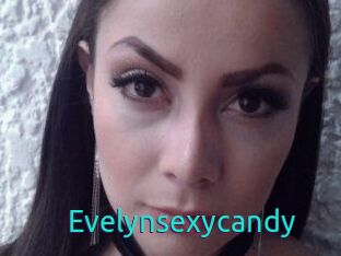 Evelynsexycandy