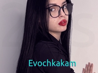 Evochkakam