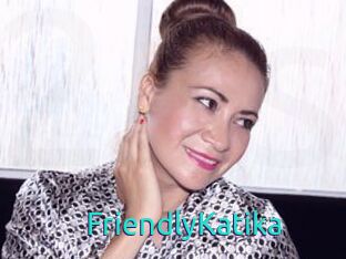 FriendlyKatika