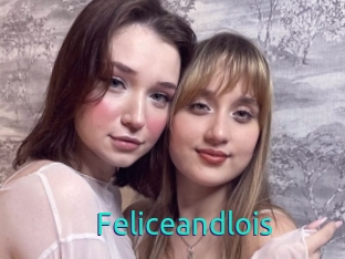 Feliceandlois