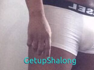 Getup_Shalong