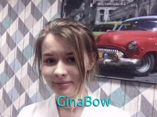 GinaBow