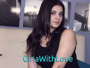 GinaWithLove