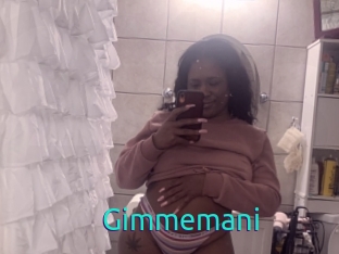 Gimmemani