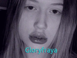 Gloryfraya