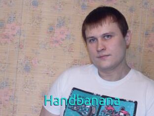 Handbanana