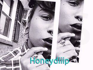 Honeydiiip