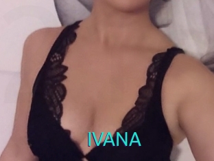 IVANA