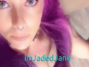 ImJadedJane