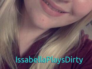 IssabellaPlaysDirty