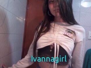 Ivannagirl