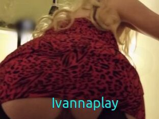 Ivannaplay