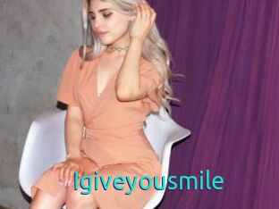 Igiveyousmile