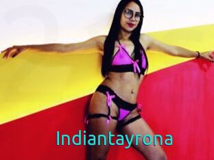 Indiantayrona