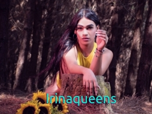 Irinaqueens