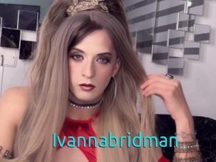 Ivannabridman