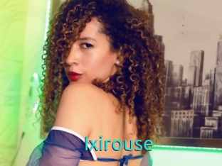 Ixirouse