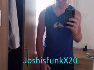 JoshisfunkX20