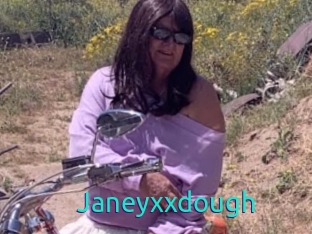 Janeyxxdough