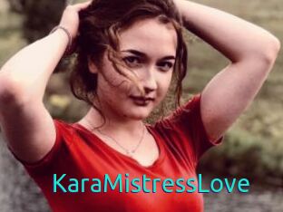 KaraMistressLove