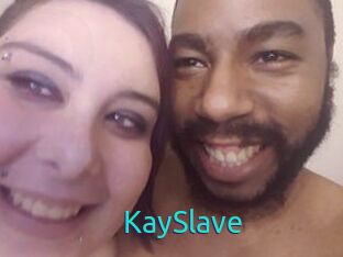 KaySlave