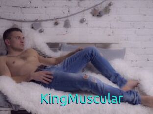 KingMuscular
