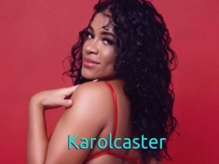 Karolcaster