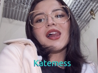 Katemess