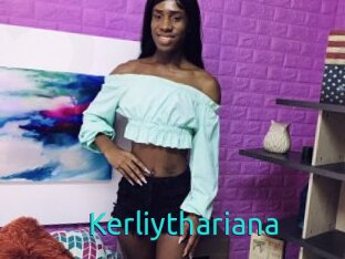 Kerliythariana