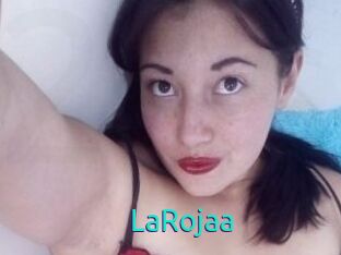 LaRojaa