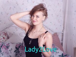 Lady2Love