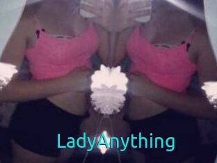 LadyAnything