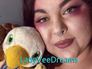 LadyVeeDreams