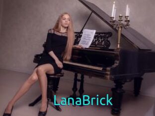 LanaBrick